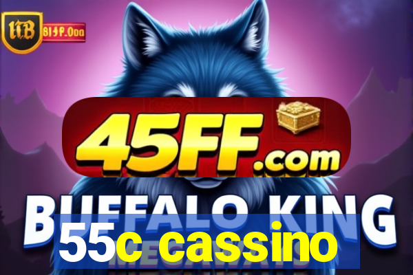 55c cassino